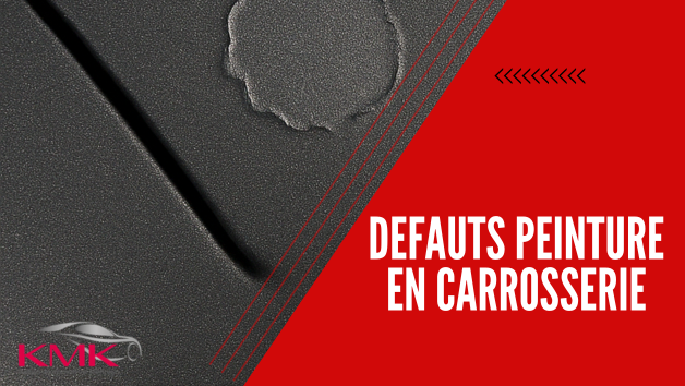 kmk - défaut de peinture automobile